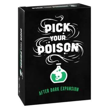 Pick Your Poison Party Game - After Dark Expansion - 100 New Cards for The “What Would You Rather ...