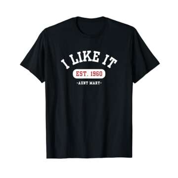 I Like It - 1960 - Sporty T-Shirt