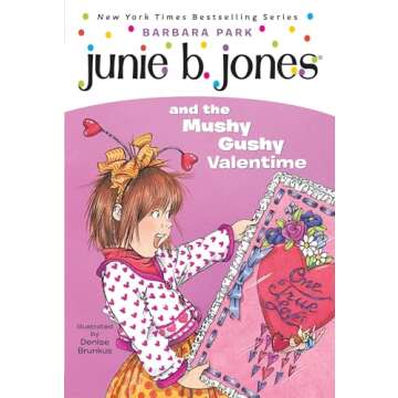 Junie B. Jones and the Mushy Gushy Valentime (Junie B. Jones #14)