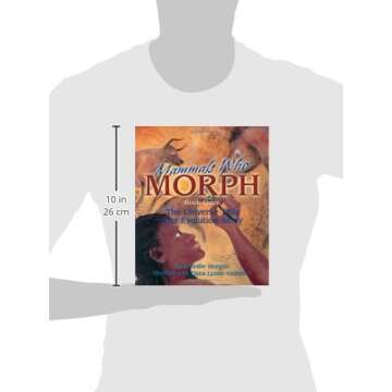 Mammals Who Morph: The Universe Tells Our Evolution Story