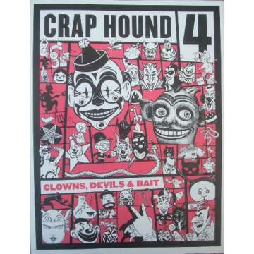 Crap Hound Zine #4: Clowns, Devils & Bait (2nd Ed.)