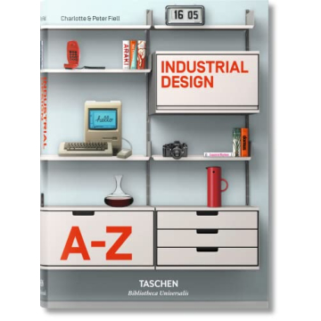 Industrial Design A-Z Comprehensive Guide to Design Principles and History by Taschen