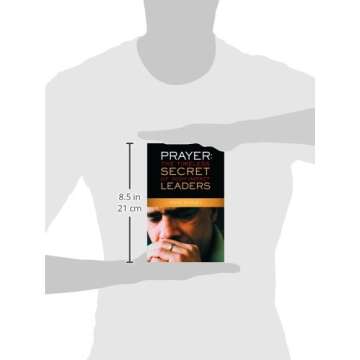 Prayer: The Timeless Secret of High-Impact Leaders