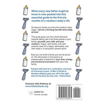 A Man's Guide to Newborn Babies: How To Thrive As A New Father When Baby Arrives! (A Dad's Guide)