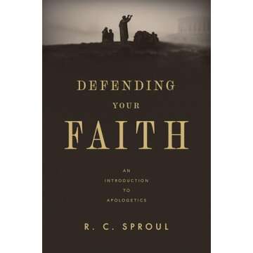 Defending Your Faith: An Introduction to Apologetics (Redesign)