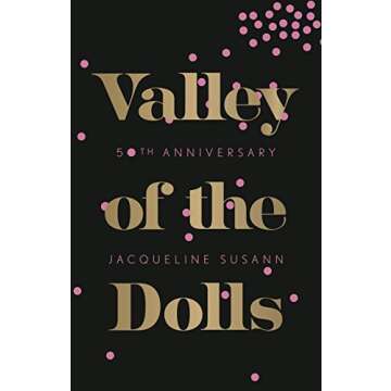 Valley of the Dolls: 50th Anniversary Edition