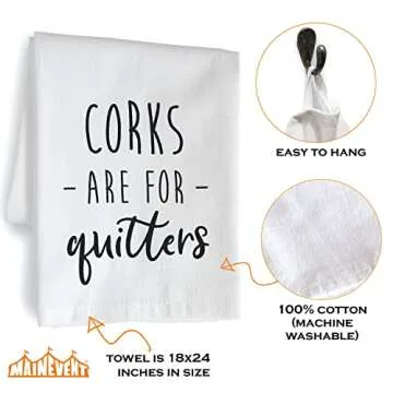 MAINEVENT Corks Are For Quitters 18x24 Inch White Cotton Hand Towel