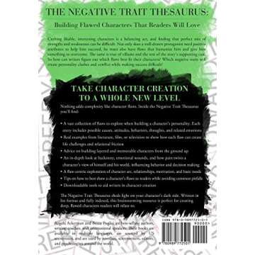 The Negative Trait Thesaurus: A Writer's Guide to Character Flaws (Writers Helping Writers Series)
