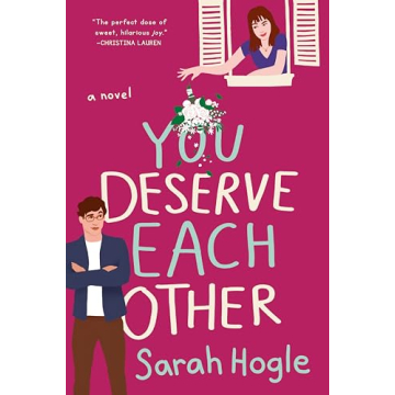 You Deserve Each Other Hilarious Romantic Comedy