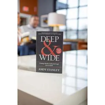 Deep and Wide: Creating Churches Unchurched People Love to Attend