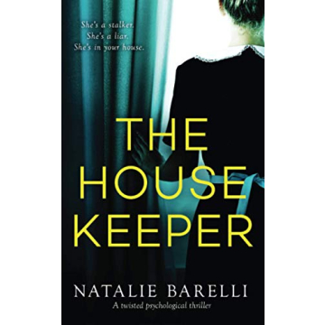 The Housekeeper A Gripping Psychological Thriller