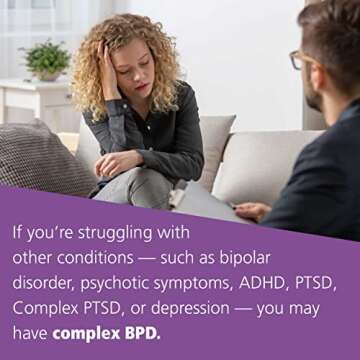 Complex Borderline Personality Disorder: How Coexisting Conditions Affect Your BPD and How You Can G...