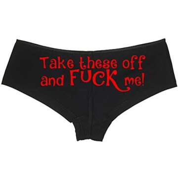 Knaughty Knickers Take These Off and Fuck Me Sexy Slutty Underwear Black Panties