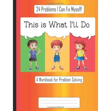 This Is What I'll Do: A Workbook for Problem Solving