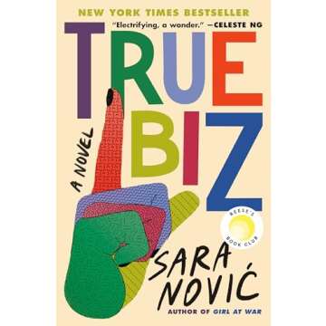 True Biz: Reese's Book Club: A Novel
