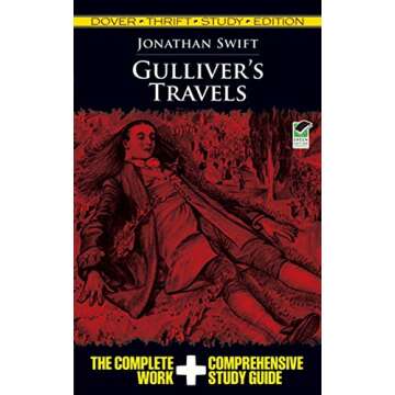 Gulliver's Travels Thrift Study Edition - An Accessible Exploration of Swift's Classic