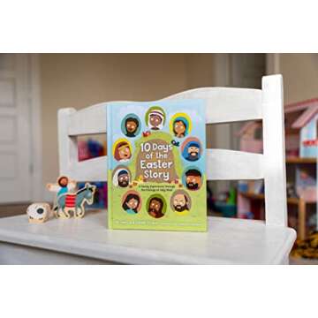 10 Days of Easter Story Family Experience for All Ages
