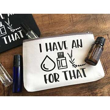 Essential Oils Travel Bag - I have an OIL For That Zipper Pouch - WHITE