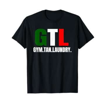 Gym Tan Laundry GTL New Jersey Garden NJ Shore Italian Flag T-Shirt - A Tribute to Italian Heritage