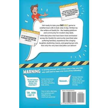 A Dad Joke A Day: Over 365 of the best most exceedingly cringeworthy dad jokes for kids. Eye rolls and giggles assured, everyday.