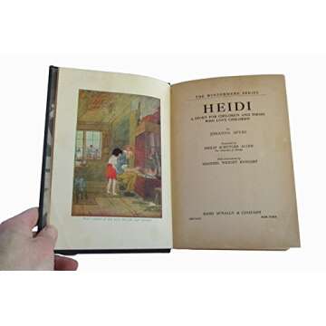 Heidi: a Story for Children and Those Who Love Children