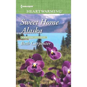 Sweet Home Alaska: A Clean Romance (A Northern Lights Novel Book 5)