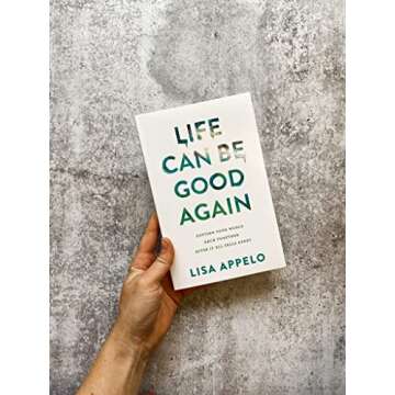 Life Can Be Good Again - A Heartfelt Guide to Healing through Grief