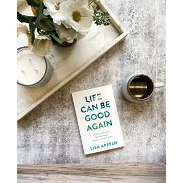 Life Can Be Good Again - Inspirational Grief Healing Book