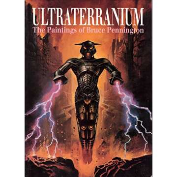 Ultraterranium: The Paintings of Bruce Pennington