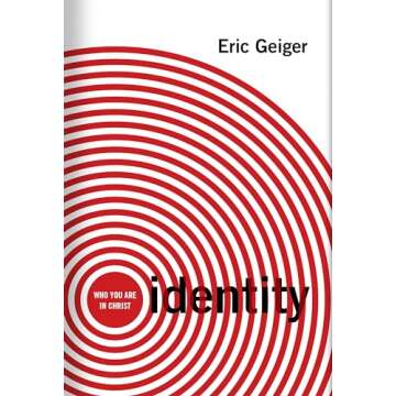 Identity: Who You Are in Christ