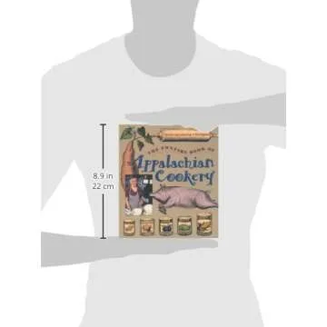 The Foxfire Book of Appalachian Cookery