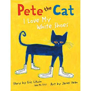 Pete the Cat I Love My White Shoes Kids Book Fun Learning