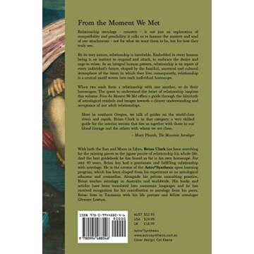 From the Moment We Met: The Astrology of Adult Relationships - A Comprehensive Guide to Relationship...