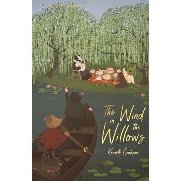Wind in the Willows Classic Edition for All Ages