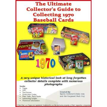 The Ultimate Guide to Collecting 1970 Baseball Cards