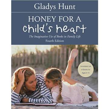 Honey for a Child's Heart - Inspiring Young Readers
