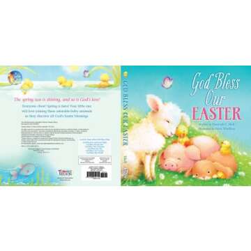 God Bless Our Easter: An Easter and Springtime Book for Kids (A God Bless Book)