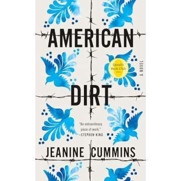 American Dirt: A Gripping Tale of Survival and Hope - Oprah's Book Club Pick