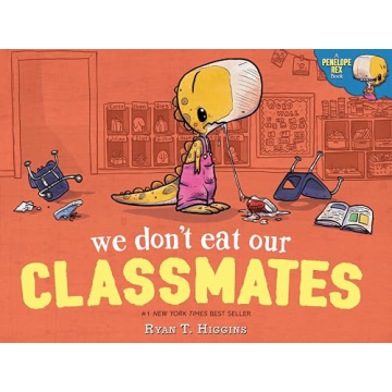 We Don't Eat Our Classmates: A Humorous Children's Book