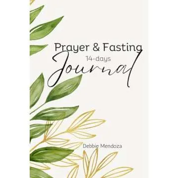 Prayer & Fasting: A Beginner's 14-Day Spiritual Journal
