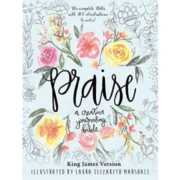 Praise: A Creative Journaling Bible with Coloring Pages
