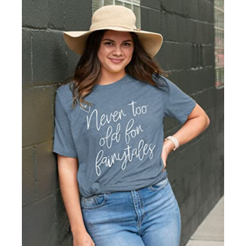 Never Too Old for Fairytales Magic T-shirt for Women