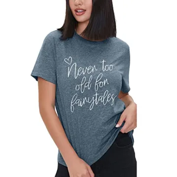 Never Too Old for Fairytales Magic T-shirt for Women