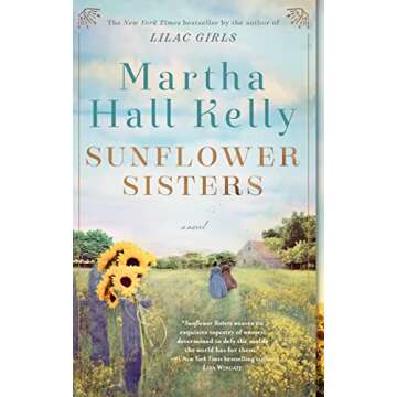 Sunflower Sisters: A Novel for Strong Female Empowerment