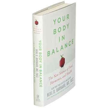 Your Body in Balance: The New Science of Food, Hormones, and Health