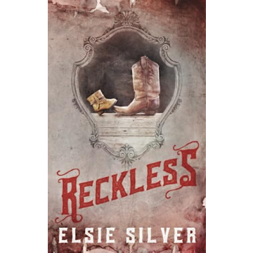 Reckless: A Heartwarming Romance by Elsie Silver