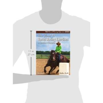 The First 51 Barrel Racing Exercises for Champions