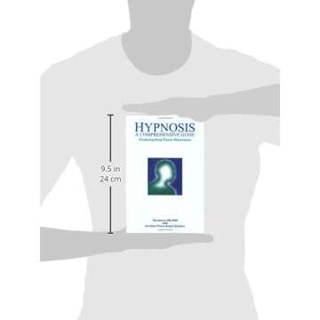 Hypnosis: A Comprehensive Guide