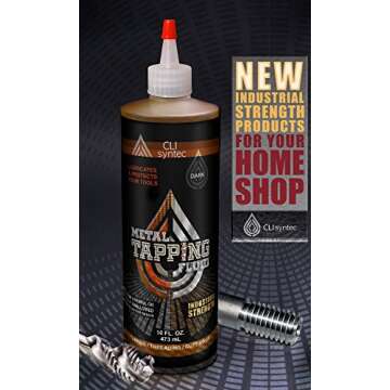Premium Metal Tapping Fluid - 16 FL. OZ. Threading and Cutting Oil