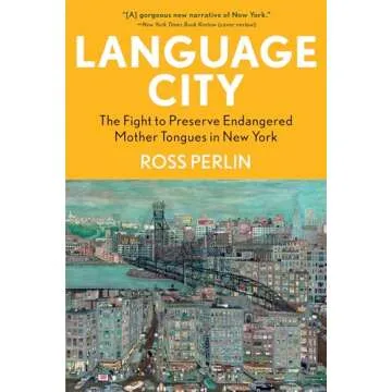 Language City: The Fight to Preserve Endangered Mother Tongues in New York